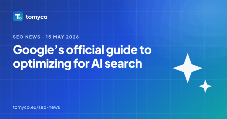 Tomyco SEO news cover: Google Publishes an Official Guide to Optimizing for AI Search