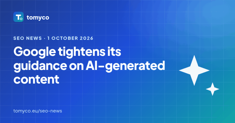 Tomyco SEO news cover: Google Tightens Its Guidance on AI-Generated Content
